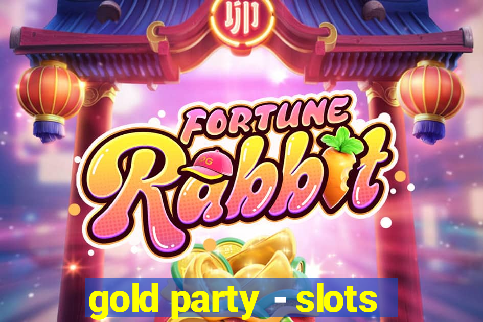 gold party - slots