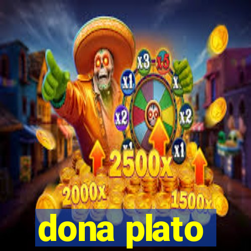 dona plato