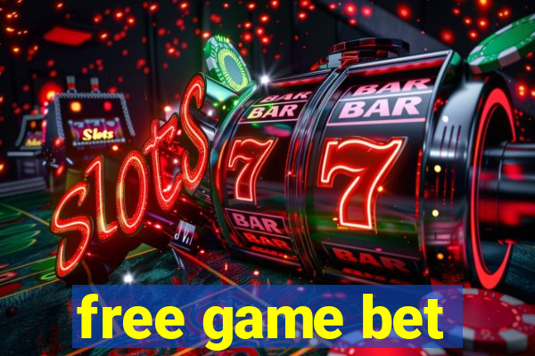 free game bet