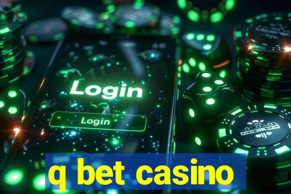 q bet casino