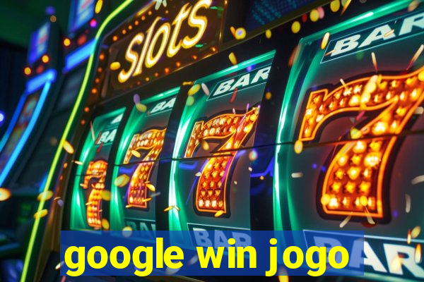 google win jogo