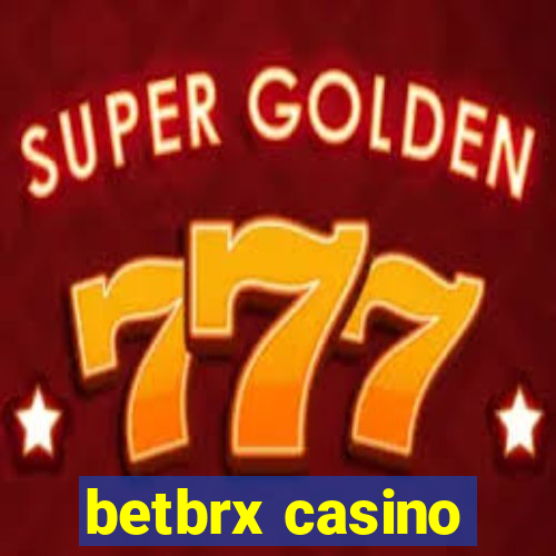 betbrx casino