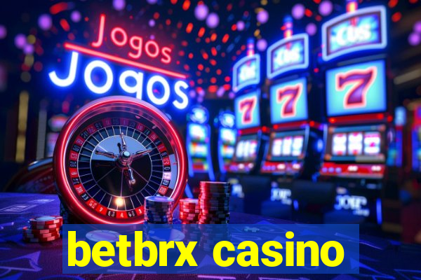 betbrx casino