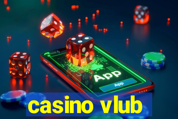 casino vlub