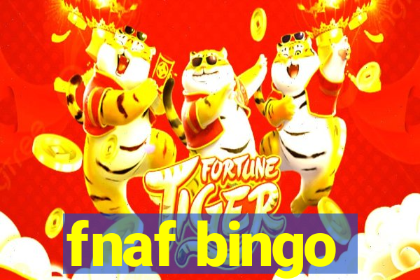 fnaf bingo