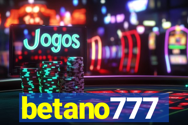 betano777