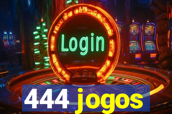 444 jogos