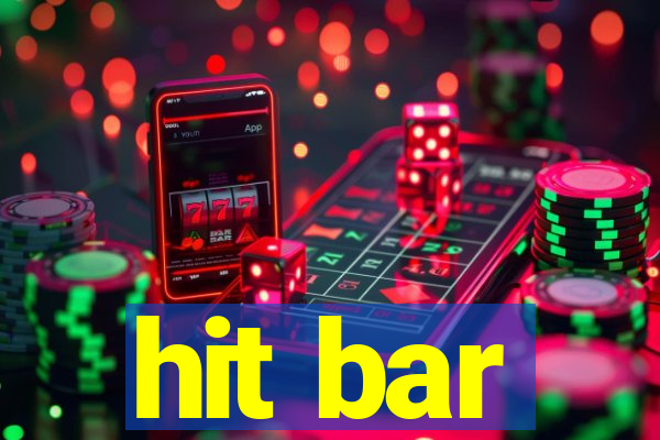 hit bar