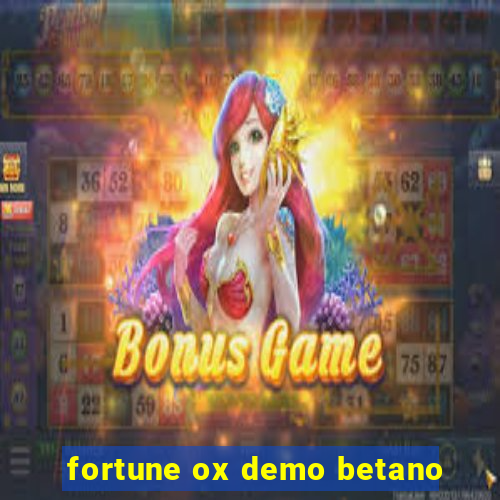 fortune ox demo betano