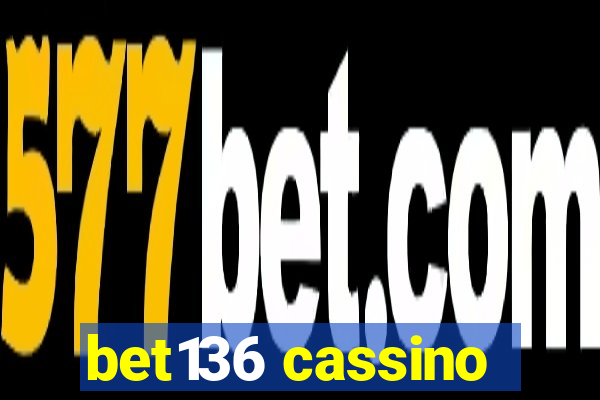 bet136 cassino