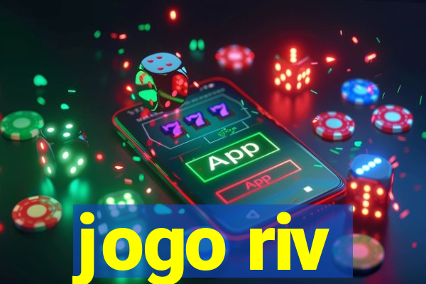 jogo riv