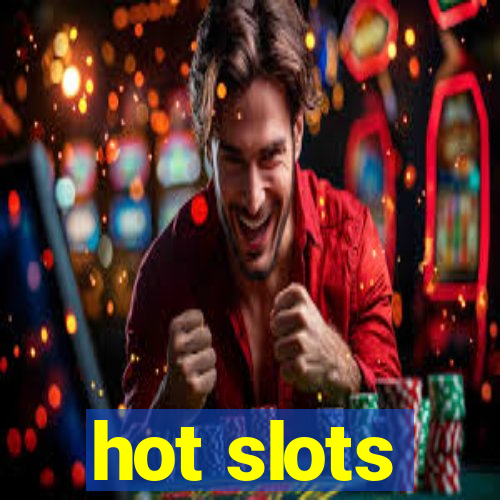 hot slots