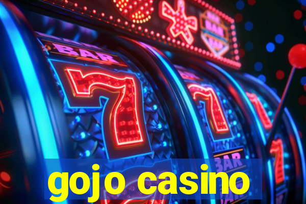 gojo casino