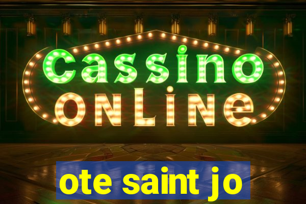 ote saint jo