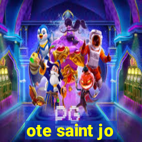 ote saint jo