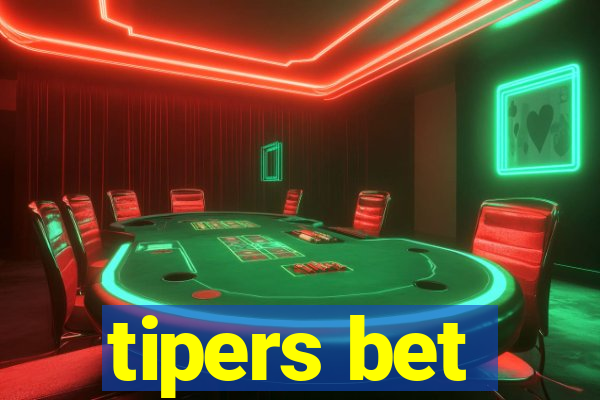 tipers bet