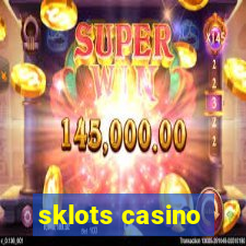 sklots casino