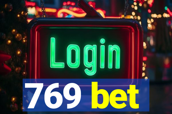 769 bet