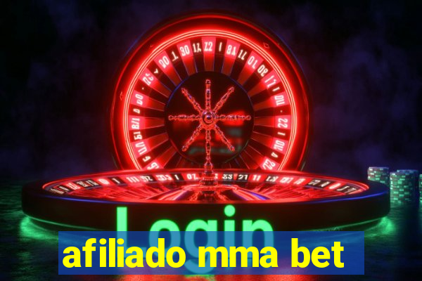 afiliado mma bet