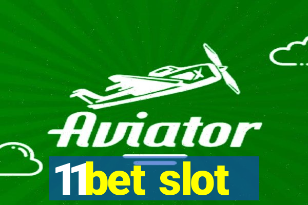 11bet slot