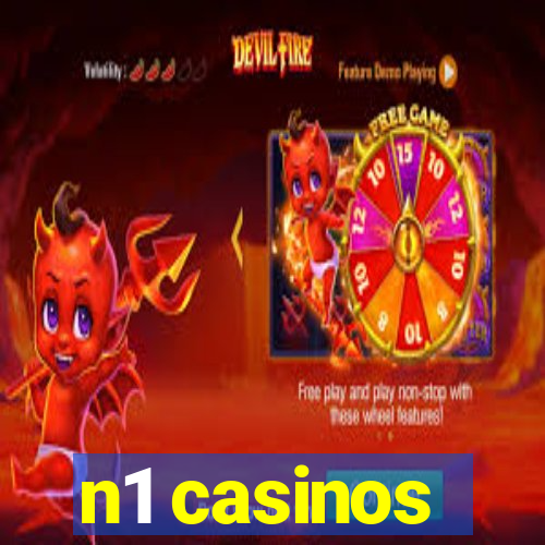 n1 casinos