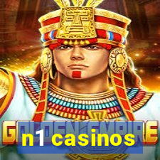 n1 casinos