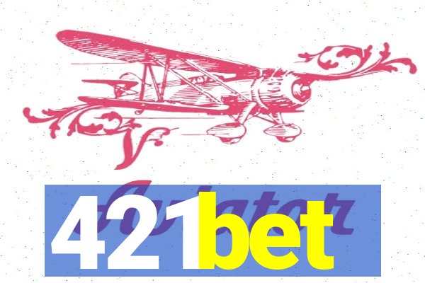 421bet