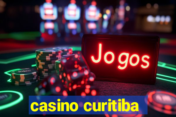 casino curitiba