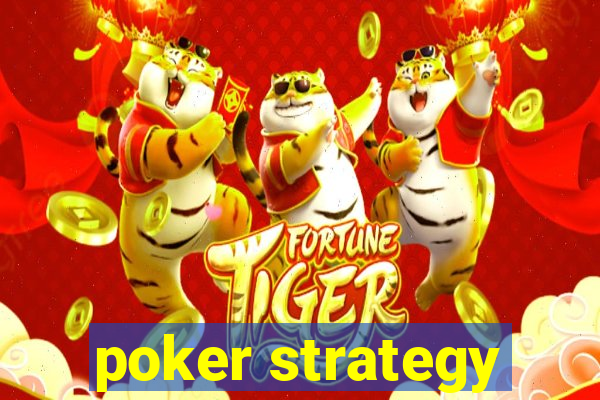 poker strategy