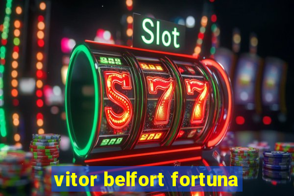 vitor belfort fortuna