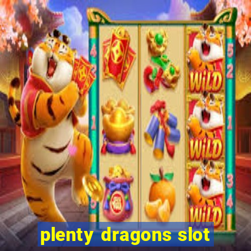 plenty dragons slot