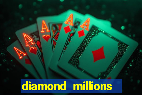 diamond millions slot machine