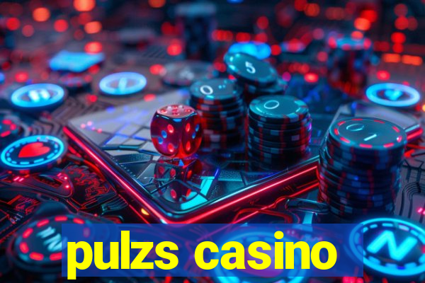 pulzs casino