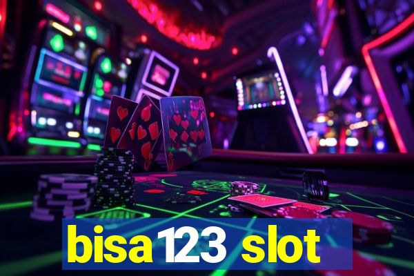 bisa123 slot