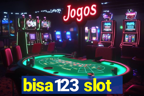 bisa123 slot