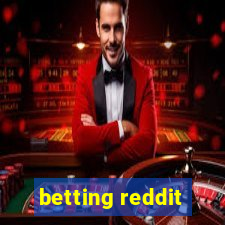 betting reddit