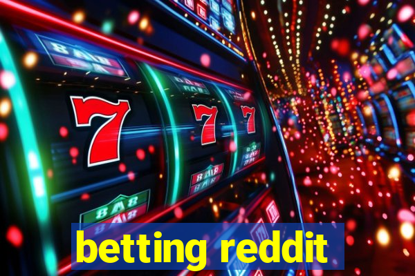 betting reddit