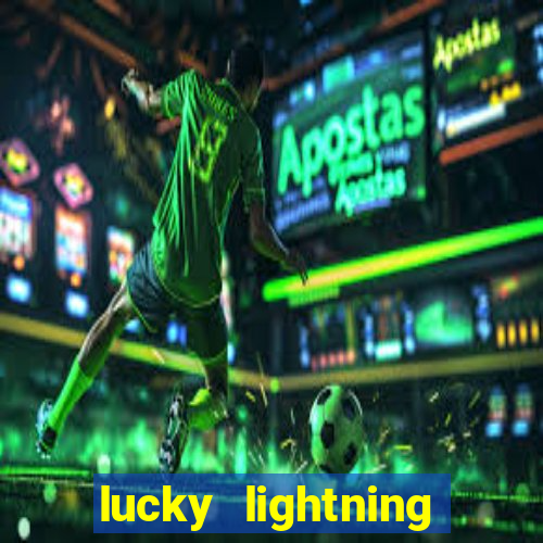 lucky lightning slot free play