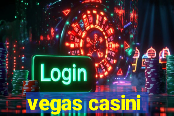 vegas casini