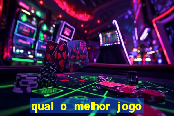 qual o melhor jogo do tigrinho