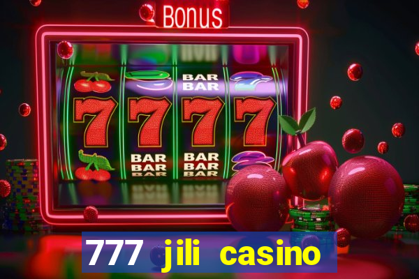 777 jili casino online slot ox