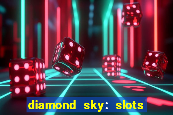 diamond sky: slots & lottery