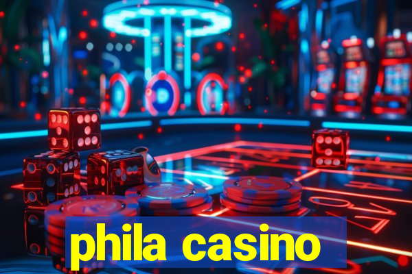 phila casino