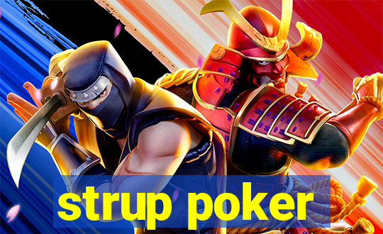 strup poker