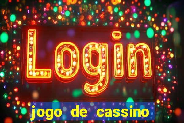 jogo de cassino que ganha dinheiro