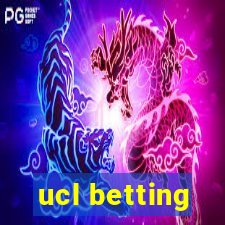 ucl betting