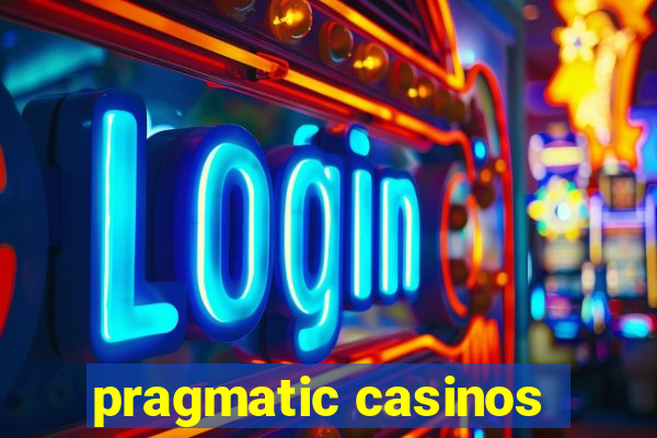 pragmatic casinos