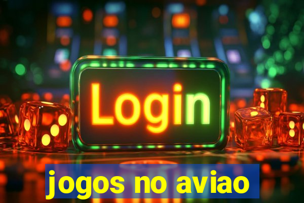 jogos no aviao