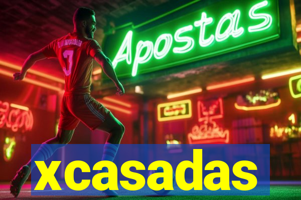 xcasadas