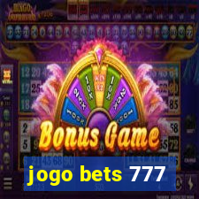 jogo bets 777